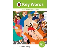 KNYGA Ladybird Key Words with Peter and Jane Level 12c – The Street Party
