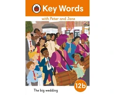 KNYGA Ladybird Key Words with Peter and Jane Level 12b – The Big Wedding