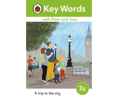 KNYGA Ladybird Key Words with Peter and Jane Level 7c – A Trip to the City