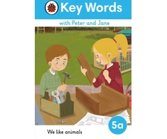 KNYGA Ladybird Key Words with Peter and Jane Level 5a – We Like Animals