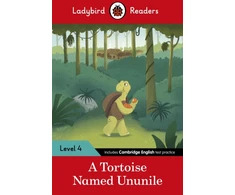 KNYGA Ladybird Readers Level 4 - Tales from Africa - A Tortoise Named Ununile (ELT Graded Reader)