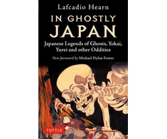 KNYGA Lafcadio Hearn In Ghostly Japan