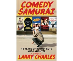 KNYGA Larry Charles Comedy Samurai
