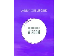 KNYGA Larry Culliford Little Book of Wisdom