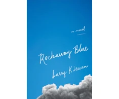 KNYGA Larry Kirwan Rockaway Mėlyna
