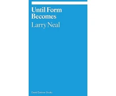 KNYGA Larry Neal Any Day Now: Toward a Juodas Aesthetic