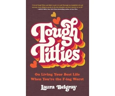 KNYGA Laura Belgray Tough Titties