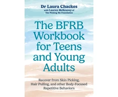 KNYGA Laura Chackes The BFRB Workbook for Teens and Young Adults