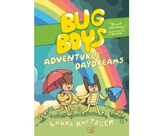 KNYGA Laura Knetzger Bug Boys: Adventures and Daydreams