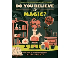 KNYGA Laura Krantz Do You Believe In Magic? (A Wild Thing Book)