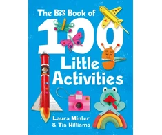 KNYGA Laura Minter Big Book of 100 Little Activities, The