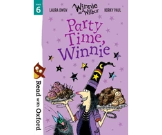 KNYGA Laura Owen Read with Oxford: Stage 6: Winnie and Wilbur: Party Time, Winnie