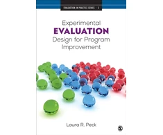 KNYGA Laura R Peck Experimental Evaluation Design for Program Improvement