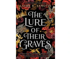 KNYGA Laura R Samotin Lure of Their Graves