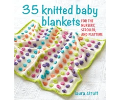 KNYGA Laura Strutt 35 Knitted Baby Blankets
