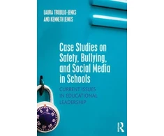 KNYGA Laura Trujillo Jenks Case Studies on Safety, Bullying, and Social Media in Schools
