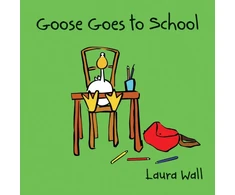 KNYGA Laura Wall Goose Goes to School
