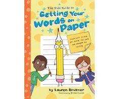 KNYGA Lauren Brukner Kids' Guide to Getting Your Words on Paper