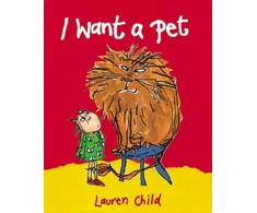 KNYGA Lauren Child I Want a Pet