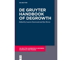KNYGA Lauren Eastwood De Gruyter Handbook of Degrowth