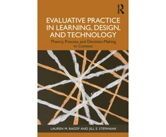 KNYGA Lauren M Bagdy Evaluative Practice in Learning, Design, and Technology