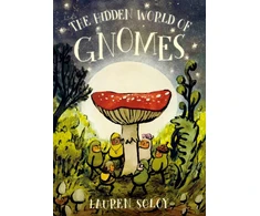 KNYGA Lauren Soloy Hidden World of Gnomes