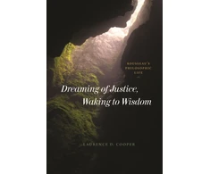 KNYGA Laurence D Cooper Dreaming of Justice, Waking to Wisdom