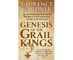 KNYGA Laurence Gardner Genesis Of The Grail Kings