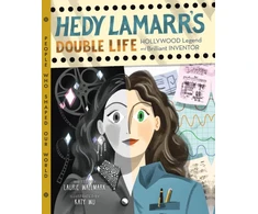 KNYGA Laurie Wallmark Hedy Lamarr's Double Life