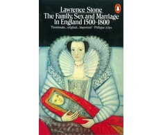 KNYGA Lawrence Stone Family, Sex and Marriage in England 1500-1800