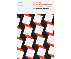 KNYGA Lawrence Venuti Contra Instrumentalism