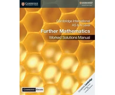KNYGA Lee Mckelvey Cambridge International AS &amp; A Level Further Mathematics Worked Solutions Manual with Digital Access