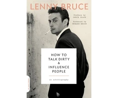 KNYGA Lenny Bruce How to Talk Dirty and Influence People