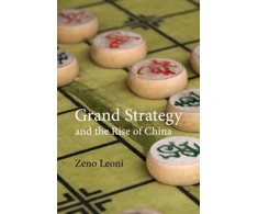KNYGA KING Grand Strategy and the Rise of China