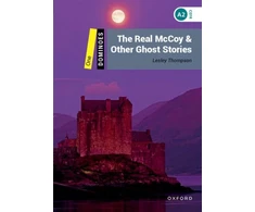 KNYGA Lesley Thompson Dominoes: Level 1: The Real McCoy &amp; Other Ghost Stories
