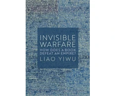 KNYGA Liao Yiwu Invisible Warfare