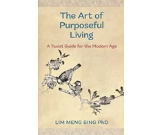 KNYGA Lim Meng Sing Art Of Purposeful Living