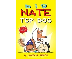 KNYGA Lincoln Peirce Big Nate: Top Dog