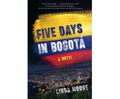 KNYGA Linda Moore Five Days in Bogota