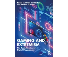 KNYGA Linda Schlegel Gaming and Extremism