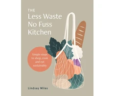 KNYGA Lindsay Miles Less Waste No Fuss Kitchen