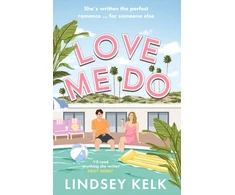 KNYGA Lindsey Kelk Love Me Do