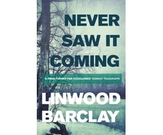 KNYGA Linwood Barclay Never Saw it Coming