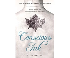 KNYGA Lisa Barretta Conscious Ink: the Hidden Meaning of Tattoos