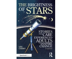 KNYGA Lisa Cherry Brightness of Stars: Stories from Care Experienced Adults to Inspire Change