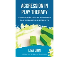 KNYGA Lisa Dion Aggression in Play Therapy