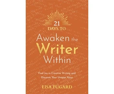 KNYGA Lisa Fugard 21 Days to Awaken the Writer Within