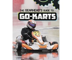 KNYGA Lisa J Amstutz Gearhead's Guide to Go-Karts