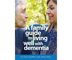 KNYGA Liz Leach Murphy Family Guide to Living Well with Dementia