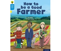 KNYGA Liz Miles Oxford Reading Tree Word Sparks: Level 3: How to be a Good Farmer